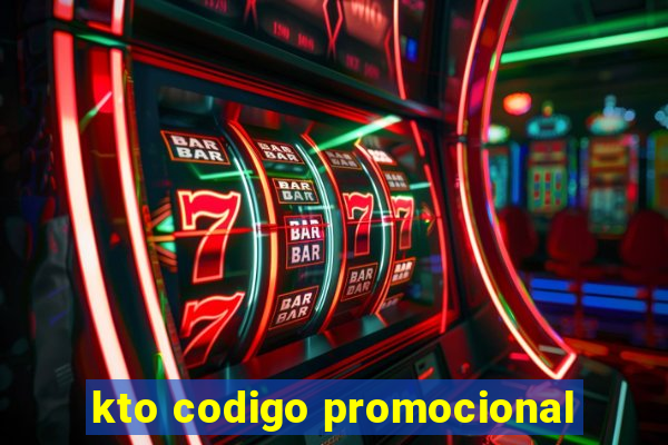 kto codigo promocional