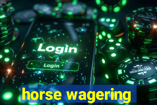 horse wagering