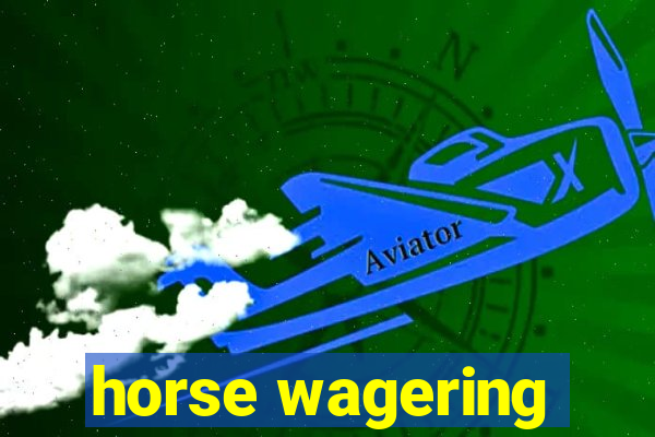 horse wagering