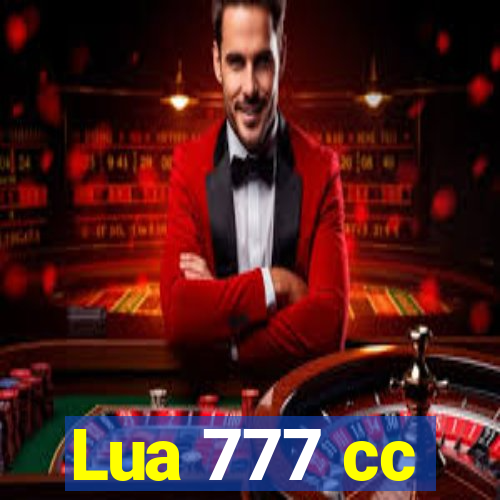 Lua 777 cc