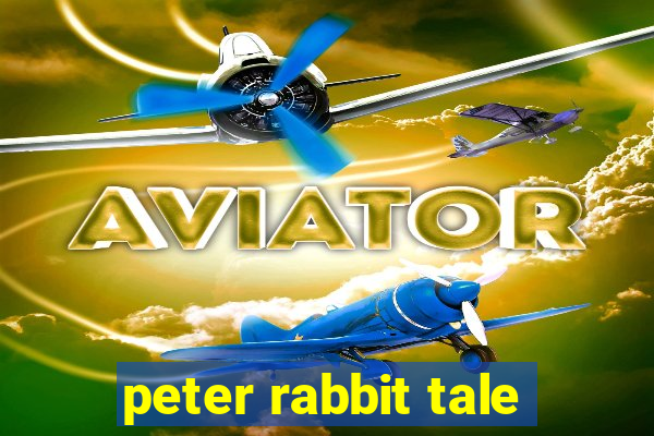 peter rabbit tale