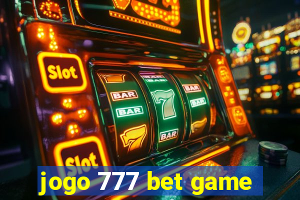 jogo 777 bet game