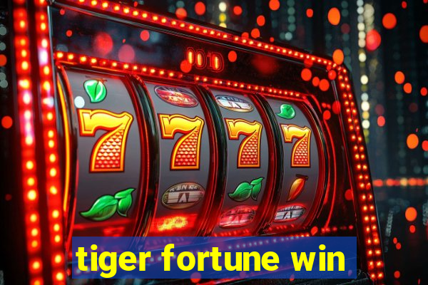 tiger fortune win