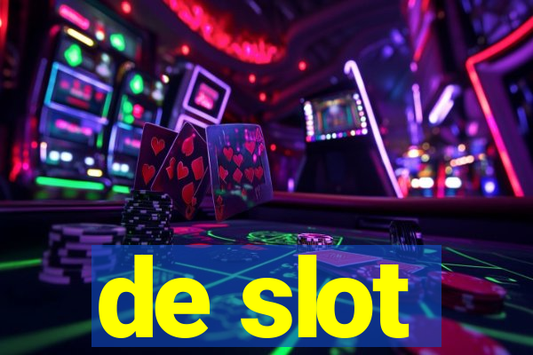 de slot