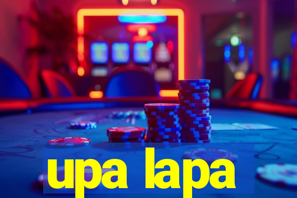 upa lapa