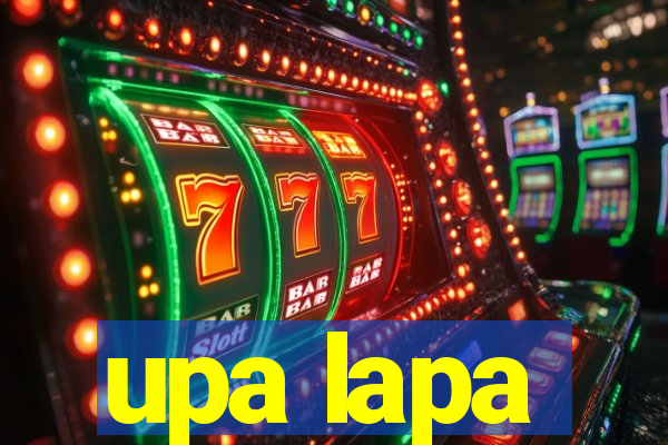 upa lapa