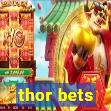 thor bets