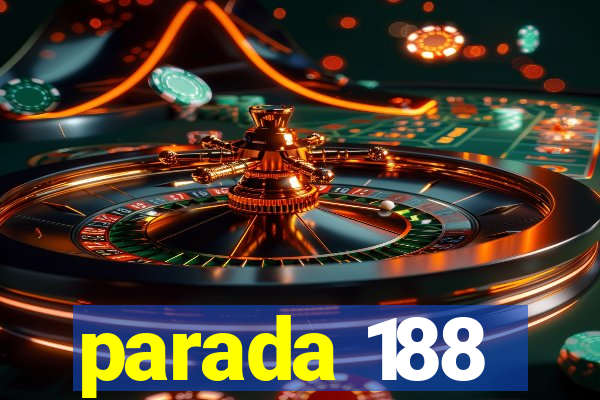 parada 188