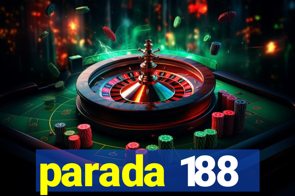 parada 188