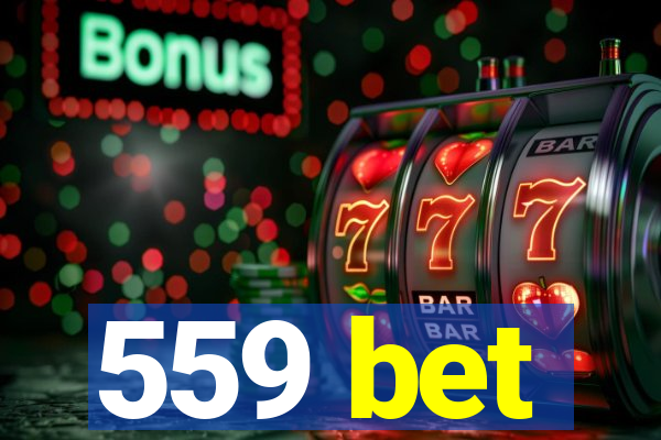 559 bet