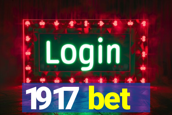 1917 bet