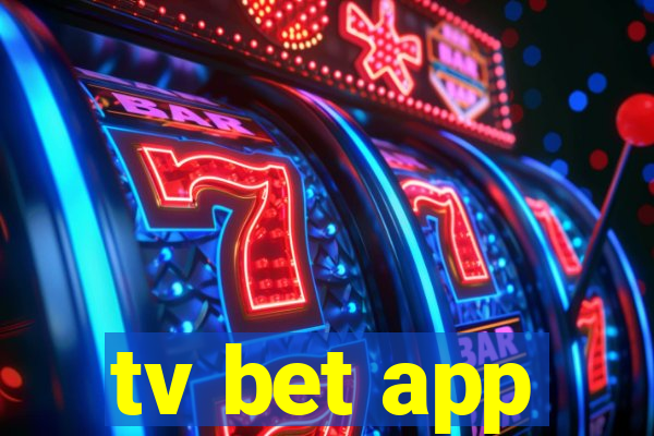 tv bet app