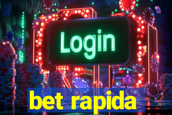 bet rapida