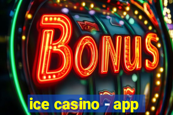 ice casino - app