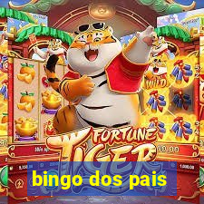 bingo dos pais