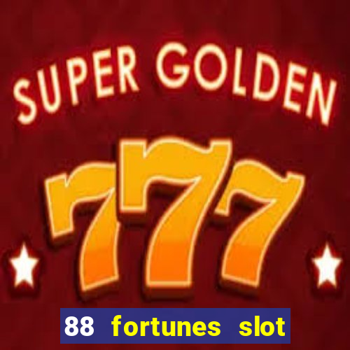 88 fortunes slot machine free