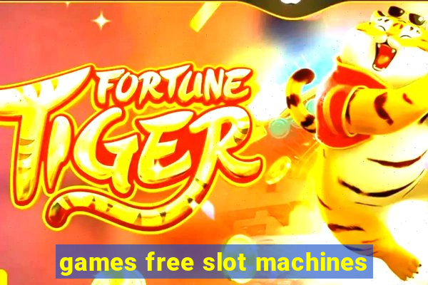 games free slot machines