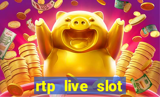 rtp live slot gacor hari ini