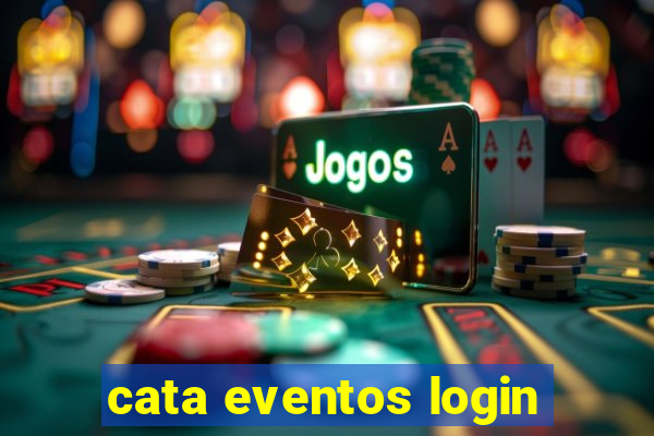 cata eventos login