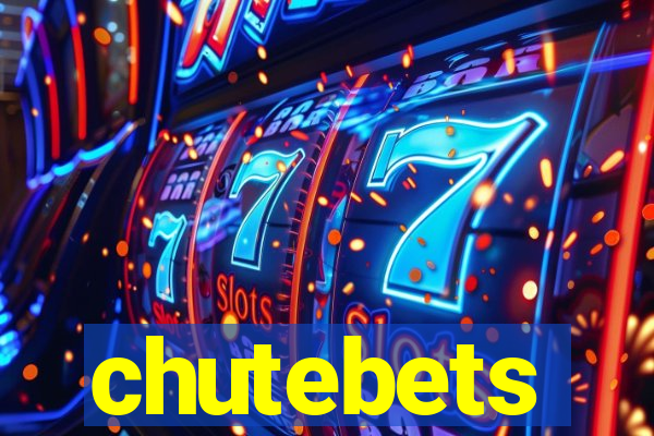 chutebets