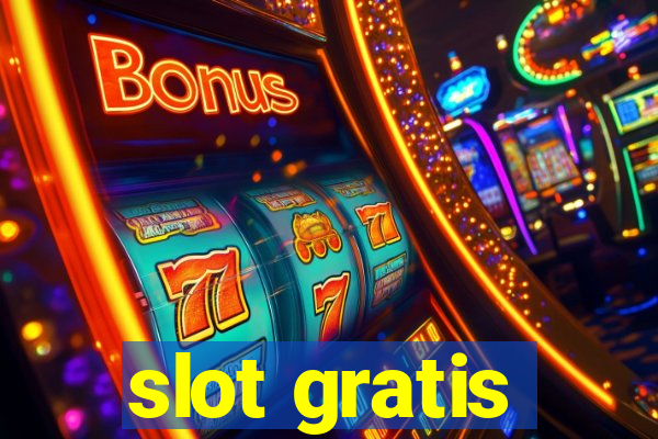 slot gratis