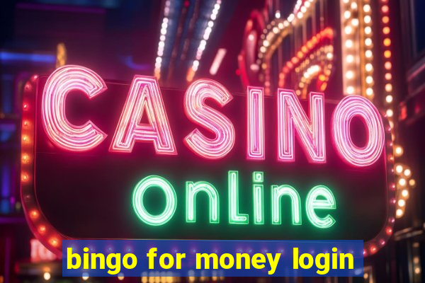 bingo for money login