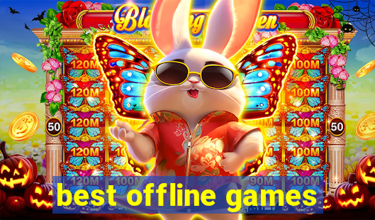 best offline games