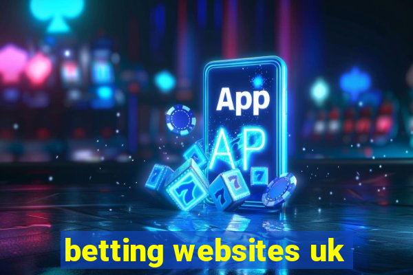 betting websites uk