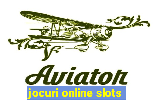 jocuri online slots