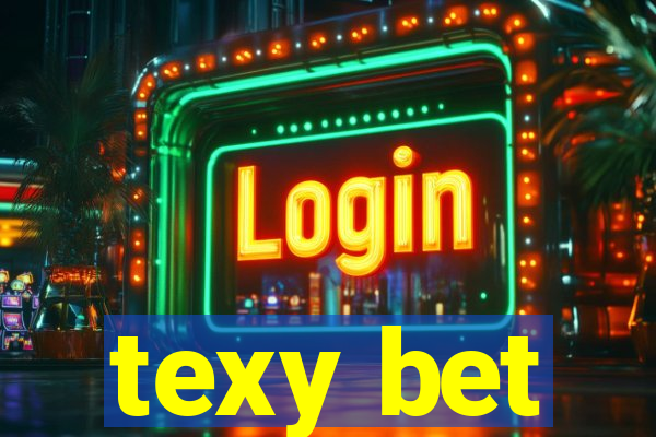 texy bet