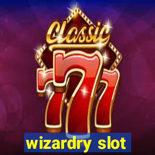 wizardry slot