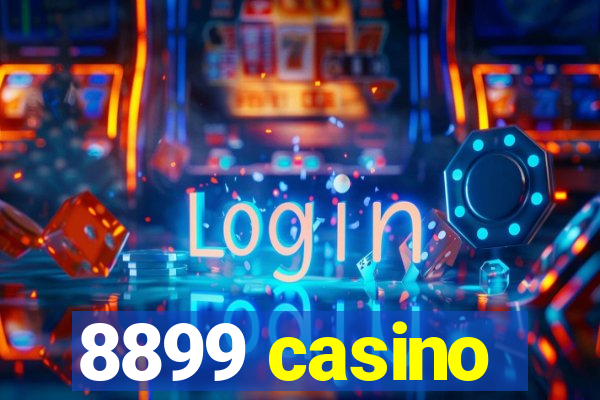 8899 casino