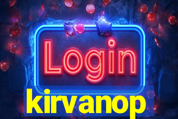 kirvanop