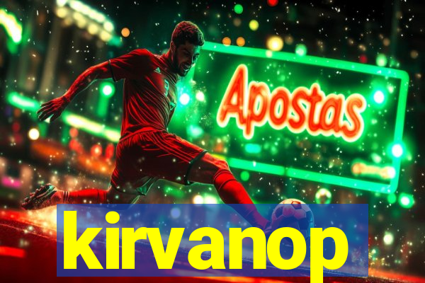 kirvanop