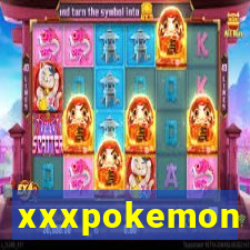 xxxpokemon