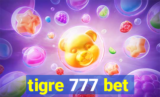 tigre 777 bet