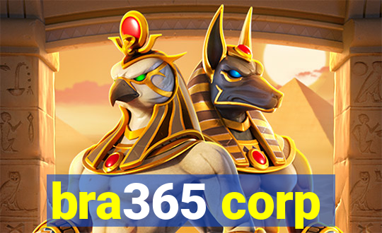 bra365 corp