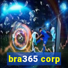 bra365 corp