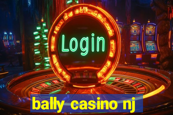 bally casino nj