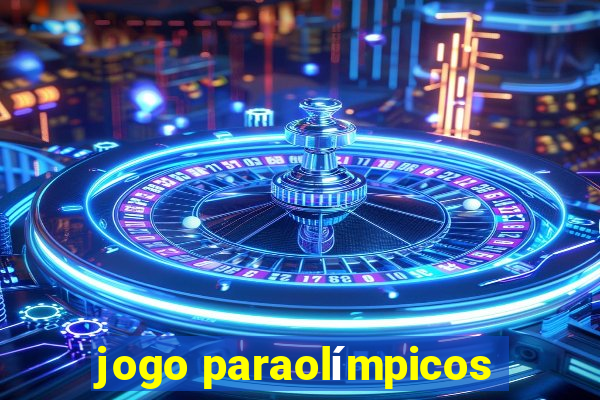 jogo paraolímpicos