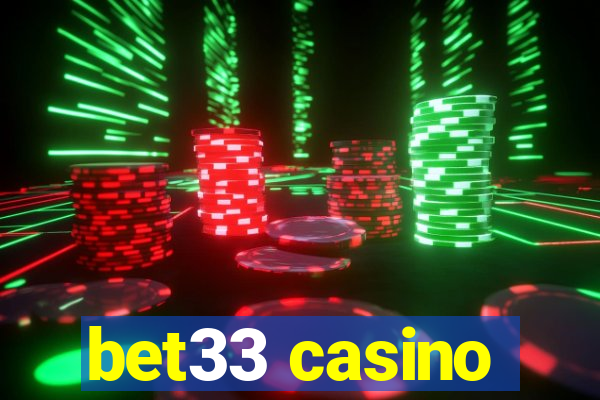 bet33 casino