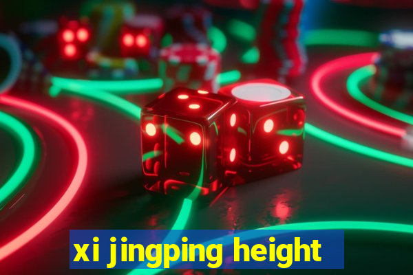 xi jingping height