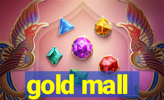 gold mall