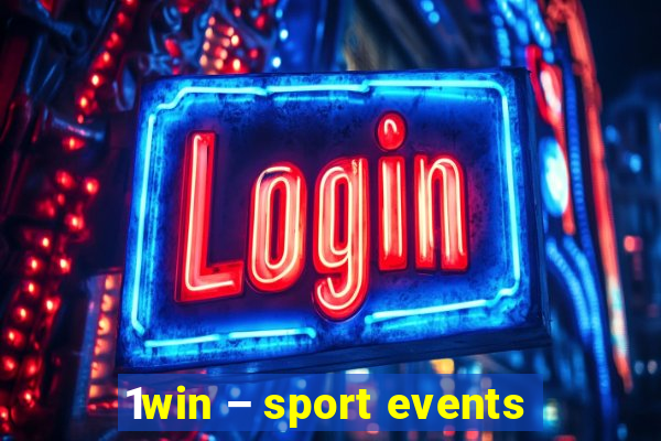 1win – sport events