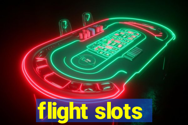 flight slots