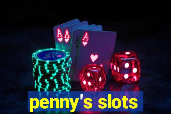 penny's slots