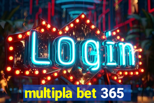 multipla bet 365