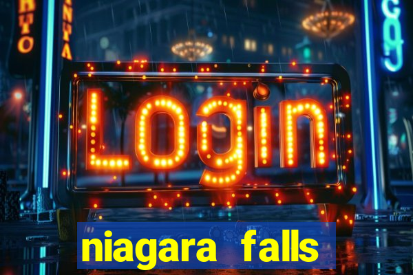 niagara falls ontario casino