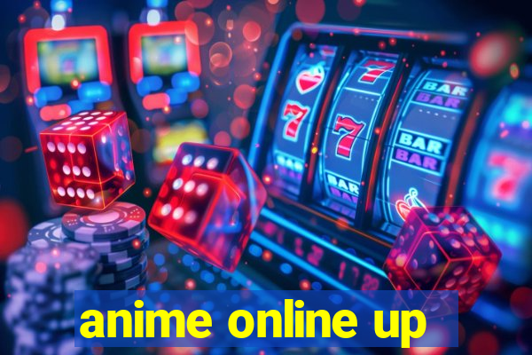 anime online up