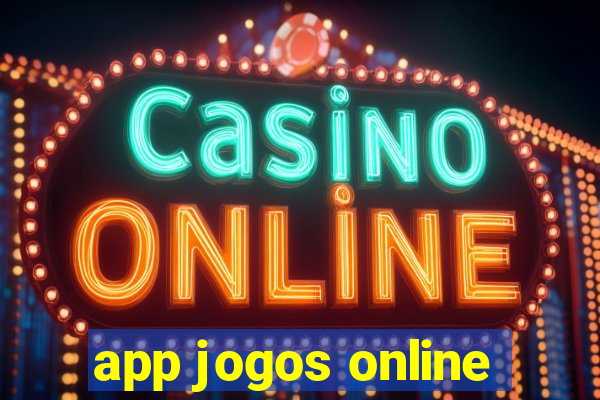 app jogos online